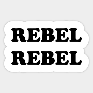 Rebel Rebel Sticker